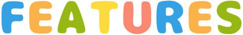 FEATURES